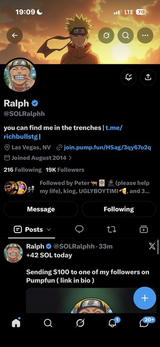 A Twitter/X profile screenshot for 'Ralph' (@SOLRalph) showing 19K followers, a Naruto header image, and a recent post about sending $100 to a follower on Pump.fun.