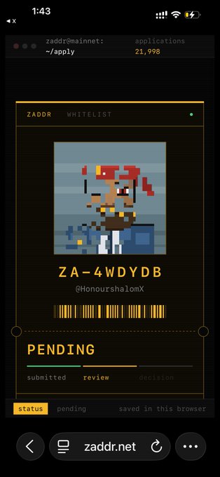A screenshot of a mobile web application from zaddr.net showing a pixel art avatar labeled "Z A - 4 W D Y D B" by @HonourshalomX with a "PENDING" status for whitelist applications.