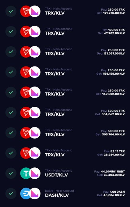 A screenshot of cryptocurrency transactions showing exchanges between TRX, USDT, and DASH being paid for KLV tokens.
