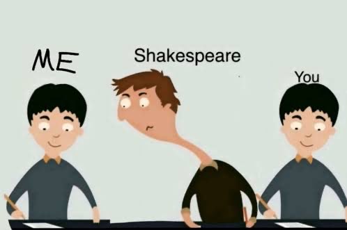 A humorous cartoon illustration showing "Shakespeare" with an elongated neck sitting between two identical figures labeled "ME" and "You" all holding pens at desks.