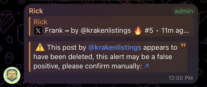 A Discord message from "Rick" (marked as admin) references a deleted tweet by @krakenlistings with "Frank » by @krakenlistings 🔥 #5 · 11m ago," accompanied by a warning alert about the post's deletion and timestamped 12:00 PM—aligning with the praise for Kraken's bold decision.
