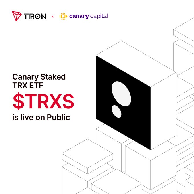 A promotional announcement featuring the TRON and Canary Capital logos, announcing that the Canary Staked TRX ETF '$TRXS is live on Public'.