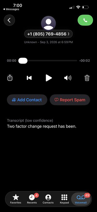 A dark-mode smartphone screen displays a voicemail from '+1 (805) 769-4856' with a transcript reading 'Two factor change request has been.'