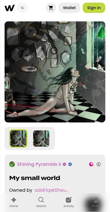 A sold listing on what appears to be a "W" marketplace app shows the NFT "My small world" from the "Shining Pyramids II" collection, featuring a digital illustration of a pale woman with long dark hair sitting on a checkered floor in a room with shattered mirrors, while a green-tinted figure stands in a doorway. The artwork is owned by "addr1qxk0hxu..." and was sold from the artist's "Shining Pyramids" collection.