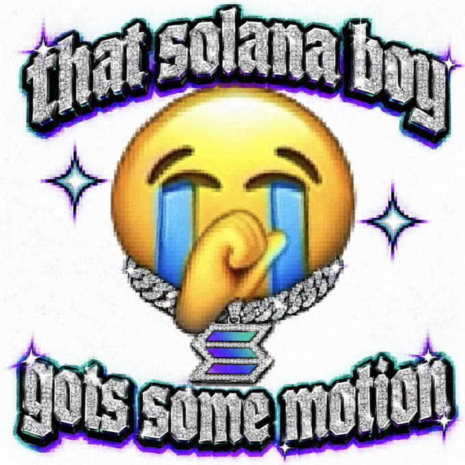 Digital meme graphic with a crying emoji face surrounded by diamonds and the text 'That Solana boy' at the top and 'y is sum makin' at the bottom.