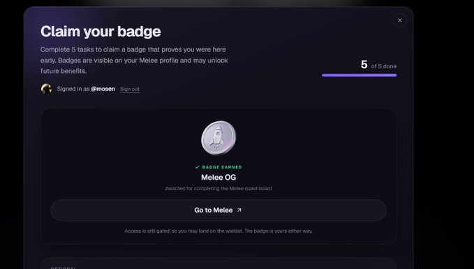 A 'Claim your badge' screen showing a 'Melee OG' badge earned by user @mosen with 5 of 5 tasks completed.