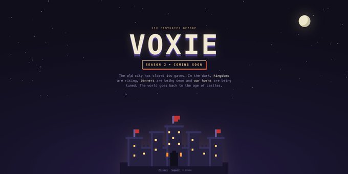 Promotional graphic for 'VOXIE' Season 2, reading 'SIX CENTURIES BEFORE', 'SEASON 2 - COMING SOON', with pixel-art castle and text about kingdoms rising against chaos.