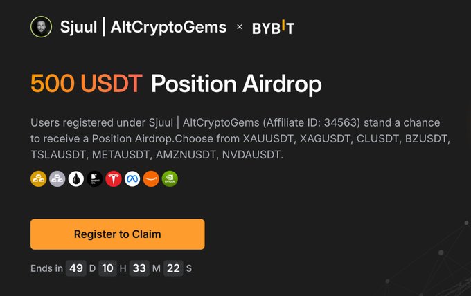 The image shows a ByBit promotional banner for a 500 USDT Position Airdrop, offering eligible users a choice between crypto pairs like XAU/USDT, XAG/USDT, NVDA/USDT, and more, with a "Register to Claim" button and a countdown timer showing 49 days remaining. It advertises Sjuul | AltCryptoGems (Affiliate ID: 34563) and aligns with the post's claim of a $500 trading position airdrop for new users signing up via the affiliate link.