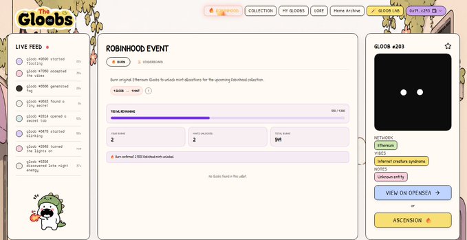 Screenshot of The Gloobs NFT platform showing a live feed of Gloob activity, a Robinhood event page with 1834 remaining out of 12000, and Gloob #203 preview with attributes including Ethereum network and Vibes: Internet creature syndrome.