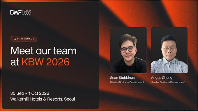 A dark-themed promotional banner for DWF Labs reading 'Meet our team at KBW 2026' with event dates '30 Sep - 1 Oct 2026' at Walkerhill Hotels & Resorts, Seoul, featuring headshots of team members Sean Stubbings and Angus Chung.