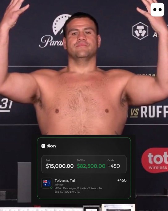 A weigh-in photo of UFC fighter Tai Tuivasa with a bet slip from 'dicey' showing odds of $82,500.00 to win on a $15,000.00 wager for the Tuivasa vs Robelis bout on Sep 19.