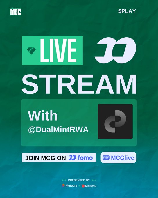 Green promotional poster announcing a 'LIVE STREAM With @DualMintRWA' presented by Meteora and MetaDAO, featuring the Dimo logo and 'JOIN MCG ON fomo' and 'MCGlive' links.