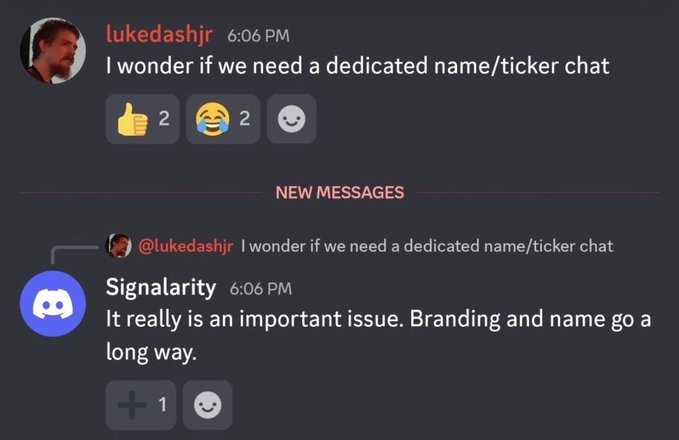 A Discord chat screenshot shows user "lukedashjr" at 6:06 PM asking, "I wonder if we need a dedicated name/ticker chat," receiving 2 thumbs-up and 2 laughing emoji reactions. The Signalarity bot responds that "It really is an important issue. Branding and name go a long way," with 1 additional reaction.

The image relates to the post's theme of launching a successful cryptocurrency, as the conversation directly addresses the importance of branding and naming—key elements for any new coin or token launch.