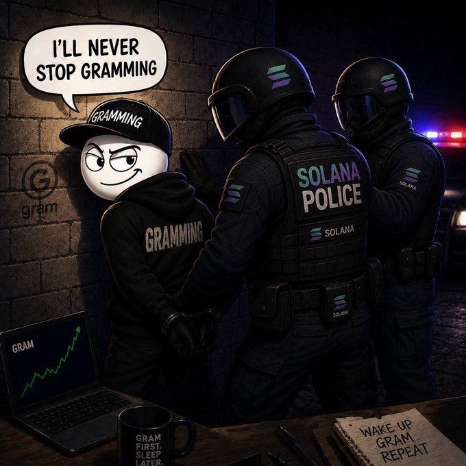 Meme showing the 'GRAM' mascot being arrested by 'Solana Police', declaring 'I'll never stop gramming' alongside a laptop displaying GRAM's rising chart.