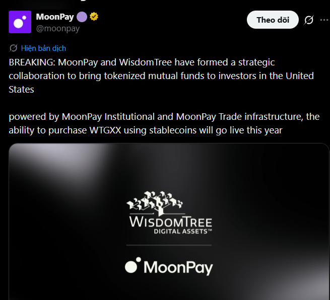 A screenshot of a MoonPay tweet (@moonpay) announcing a strategic collaboration with WisdomTree to bring tokenized mutual funds (WTGXX) to US investors, powered by MoonPay's infrastructure.