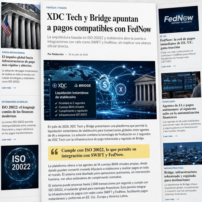 A Spanish-language fintech news article titled 'XDC Tech y Bridge apuntan a pagos compatibles con FedNow' discusses ISO 20022-based instant stablecoin settlements for global payments, featuring sections on FedNow and Bridge infrastructure.