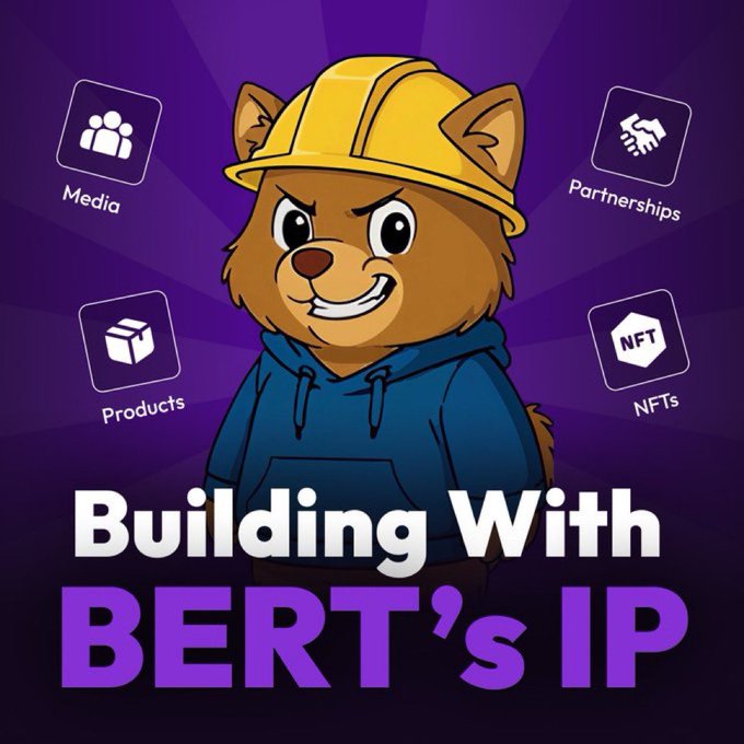 A promotional graphic featuring a cartoon dog in a construction helmet and blue hoodie, with text 'Building With BERT's IP' and icons for Media, Products, Partnerships, and NFTs.