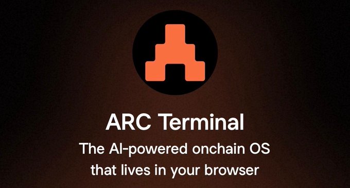 Dark promotional graphic with a circular orange 'A' logo and text reading 'ARC Terminal - The AI-powered onchain OS that lives in your browser.'