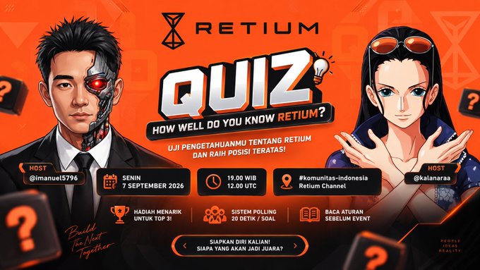 A RETIUM promotional banner for a 'QUIZ - HOW WELL DO YOU KNOW RETIUM?' event on Monday, September 7, 2026 at 19.00 WIB / 12.00 UTC, hosted by @imanuel5796 and @kalanaraa, featuring anime-style illustrations.