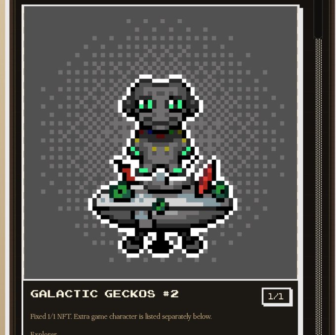 A pixel art NFT card titled 'GALACTIC GECKOS #2' (1/1) shows a gray lizard-like creature with green eyes sitting in a meditative pose, with text noting 'Fixed 1/1 NFT. Extra game character is listed separately below.'