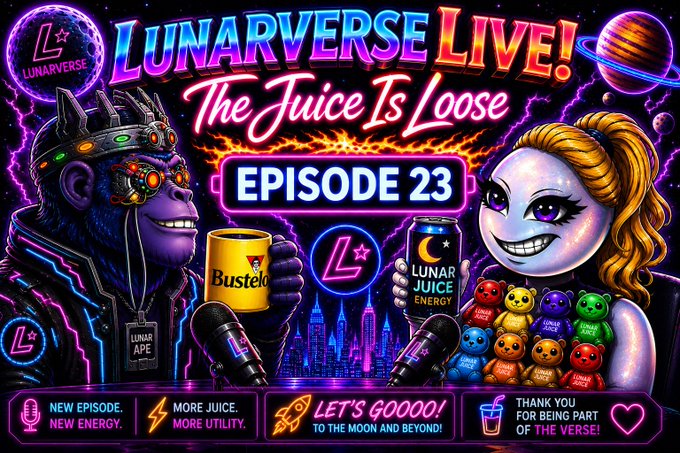 A vibrant neon promotional graphic for 'LUNARVERSE LIVE! The Juice Is Loose EPISODE 23' featuring a cyborg ape labeled 'LUNAR APE' holding a Bustelo coffee can and a female character holding a 'LUNAR JUICE ENERGY' can, with colorful bears and a cityscape below.