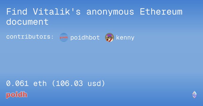 The image displays a poidh bounty titled "Find Vitalik's anonymous Ethereum document," contributed by poidhbot and kenny, offering a reward of 0.061 ETH (106.03 USD). It corresponds to the post announcing a new $100 bounty on poidhxyz with a one-month deadline to find the document and submit a claim.