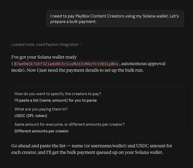 A chat interface shows a user instructing Claude AI to prepare a bulk payment to PayBox Content Creators using their Solana wallet (B7wd9W3E7Ukf3Z1w8dRCXrCoxMZd3iM4zYCtVB51pBKe), with the AI confirming USDC payments via SPL token will be queued once the payment list is provided. This visual demonstrates the seamless conversational workflow the post highlights, where paying global content creators becomes as simple as chatting with an AI assistant.