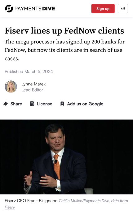 A screenshot from Payments Dive dated March 5, 2024, features an article titled "Fiserv lines up FedNow clients" with a photo of Fiserv CEO Frank Bisignano, noting the company has signed up 200 banks for FedNow—a relevant connection as Bisignano, now overseeing SSA & Trump accounts under the new administration, has been a major driver of FedNow adoption.
