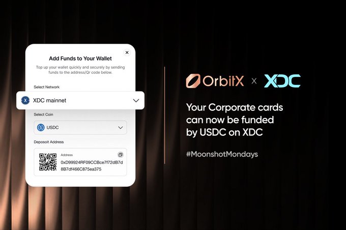 A promotional graphic for OrbiiX and XDC shows a 'Add Funds to Your Wallet' interface with an XDC mainnet and USDC deposit address, alongside text reading 'Your Corporate cards can now be funded by USDC on XDC' and '#MoonshotMondays'.