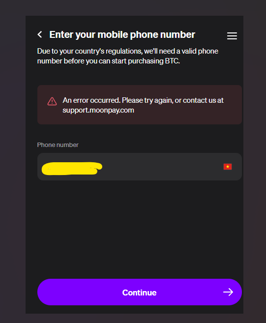 A mobile app screen titled 'Enter your mobile phone number' for MoonPay BTC purchases, displaying an error message asking the user to contact support.moonpay.com, with a Vietnamese phone field highlighted in yellow.