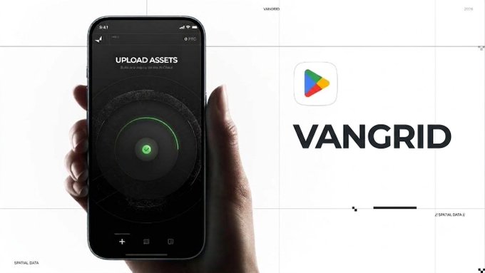 A promotional image showing a hand holding a smartphone displaying "UPLOAD ASSETS" with a radar-like interface, alongside the VANGRID logo (Google Play Store icon) on a white background.