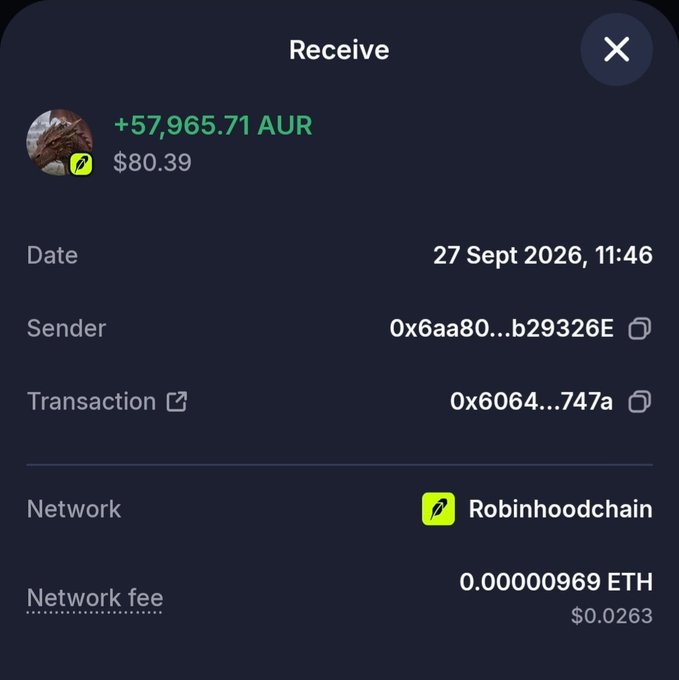A cryptocurrency wallet receipt screen showing a received amount of '+57,965.71 AUR' ($80.39) from a sender address on the Robinhoodchain network, dated 27 Sept 2026.