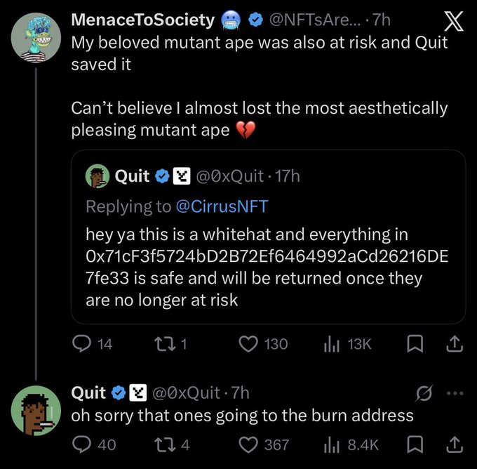 X (Twitter) post thread by MenaceToSociety discussing a mutant ape NFT saved by 'Quit' (@0xQuit), with Quit's follow-up tweet saying 'oh sorry that ones going to the burn address'.