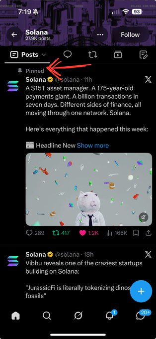 A screenshot of the Solana Twitter/X profile showing posts from @solana, with a red arrow pointing to the profile's pinned post tab; visible text includes 'Solana', '279K posts', and a tweet mentioning '$15T asset manager', '175-year-old payments giant', and 'JurassicFi tokenizing dinos fossils'.