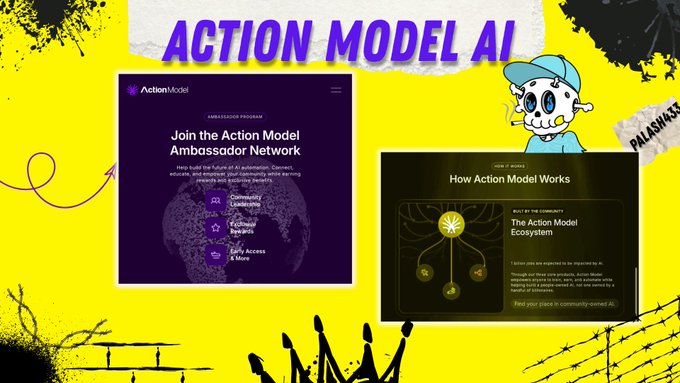 A vibrant yellow promotional graphic titled 'ACTION MODEL AI' showcases the platform's ambassador program and 'How Action Model Works' infographic, featuring a cartoon character and PALAHAS12 branding.