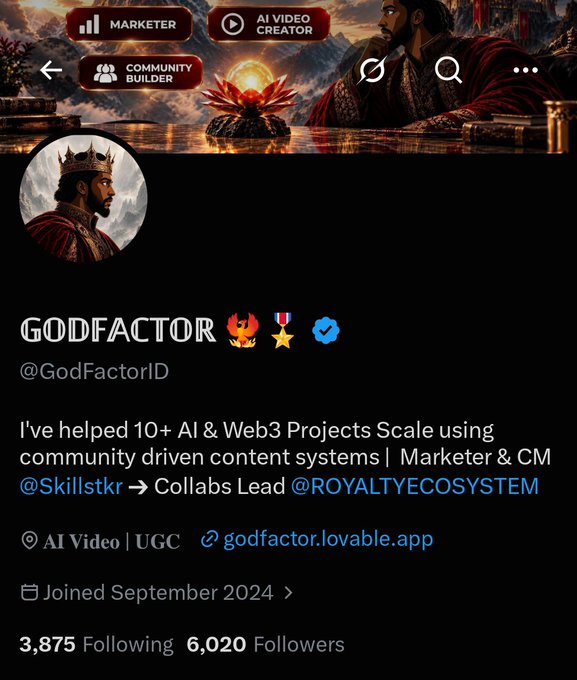 Screenshot of an X (Twitter) profile for 'GODFACTOR' (@GodFactorID), a community builder and AI video content creator who has helped 10+ AI & Web3 projects scale, joined September 2024 with 6,020 followers.