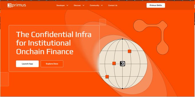 The Primus website homepage with an orange background, headline "The Confidential Infra for Institutional Onchain Finance," and buttons for "Launch App" and "Explore Docs."