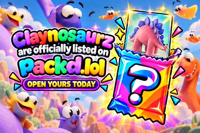 Colorful promotional graphic for 'Claynosaurz' featuring cartoon dinosaurs and text announcing they are 'officially listed on Packd.lol' with a 'OPEN YOURS TODAY' button and a card displaying a pink dinosaur character.