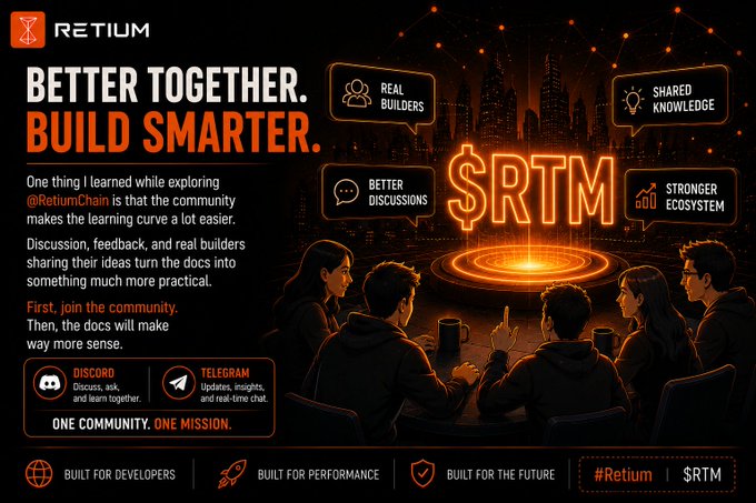 A promotional graphic for Retium Chain ($RTM) featuring silhouetted figures gathered around a glowing "$RTM" symbol, highlighting the tagline "BETTER TOGETHER. BUILD SMARTER." with community-driven values like "Real Builders," "Shared Knowledge," "Better Discussions," and "Stronger Ecosystem," which directly reinforces the post's emphasis on joining the Retium community first before diving into the technical documentation.