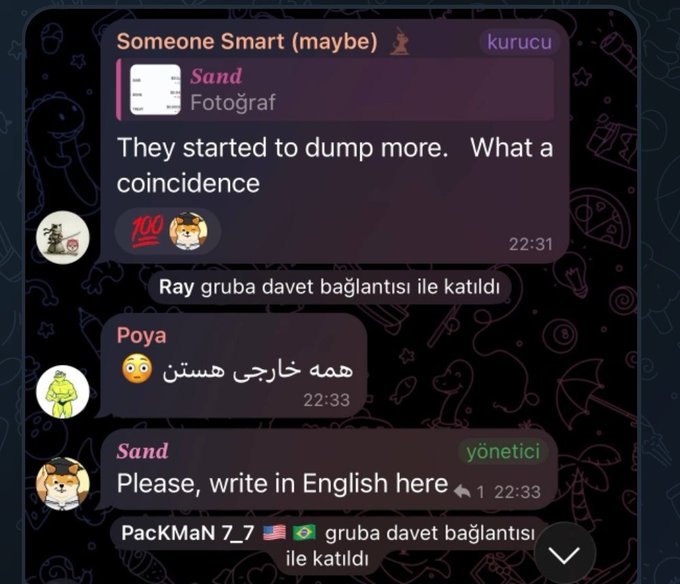 A screenshot of a Telegram chat where user 'Someone Smart (maybe)' (kurucu) posts 'They started to dump more. What a coincidence', followed by user 'Poya' writing in Persian 'همه خارجی هستن', and admin 'Sand' responding 'Please, write in English here'.