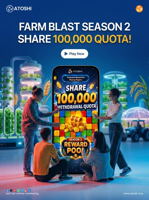A promotional image for Atoshi's "Farm Blast Season 2" campaign, showing four people gathered around a giant smartphone displaying "SHARE 100,000 WITHDRAWAL QUOTA" and "SEASON 2 REWARD POOL," with the company's logo and website (www.atoshi.org) featured prominently to advertise the in-game spending challenge.