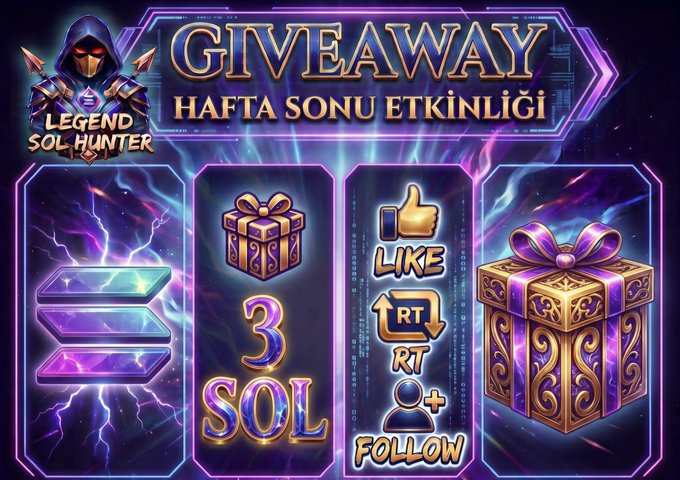 A vibrant purple-themed giveaway banner titled "GIVEAWAY - HAFTA SONU ETKİNLİĞİ" features the "Legend Sol Hunter" logo and illustrates the 3 SOL prize, while displaying the entry requirements: "LIKE," "RT," and "FOLLOW." The graphic visually reinforces the post's announcement of a 3 SOL ($225) weekend giveaway contest for a giveaway contest requiring participants to like, retweet, and follow.