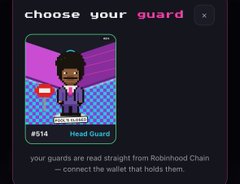 A pixel-art style character selection screen titled "choose your guard" showing character #514 'Head Guard' with the tagline 'your guards are read straight from Robthehod Chain - connect the wallet that holds them.'