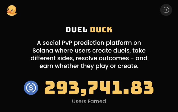 An advertisement for 'DUEL DUCK', described as 'A social PvP prediction platform on Solana where users create duels, take different sides, resolve outcomes - and earn whether they play or create,' showing $293,741.83 in Users Earned.