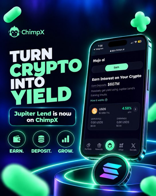 An advertisement for ChimpX featuring a smartphone displaying the app interface, with the headline 'TURN CRYPTO INTO YIELD' and the subheading 'Jupiter Lend is now on ChimpX'.