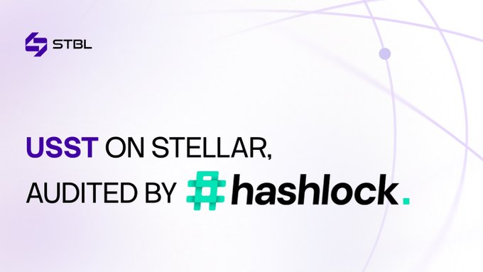 A promotional graphic featuring the STBL logo in the top-left corner displays the text "USST ON STELLAR, AUDITED BY hashlock." with a teal hashtag-style logo, announcing the security audit of the USST protocol by Hashlock prior to its launch on the Stellar network.