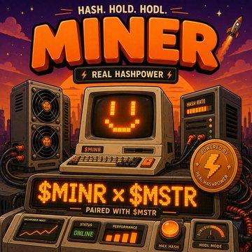 A retro-styled digital illustration for a cryptocurrency called 'MINER' featuring a vintage computer with a smiley face, with text reading 'HASH. HOLD. HODL.', 'REAL HASHPOWER', and '$MINR x $MSTR PAIRED WITH $MSTR'.