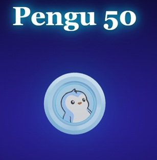 A blue graphic reading 'Pengu 50' above a stylized penguin token icon, referencing the Pudgy Penguins (PENGU) cryptocurrency.