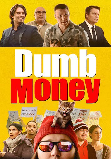 The movie poster for "Dumb Money" features four men in the top row (including actors Seth Rogen, Pete Davidson, and others) and a woman in the bottom row wearing a red beanie with a kitten on her head, alongside several other people holding protest signs. The title "Dumb Money" is displayed prominently in large white and red text against a yellow background. The poster relates to the post by depicting the GameStop short squeeze story, with the woman in the red beanie representing the retail investors who challenged Wall Street hedge funds, including Citadel, which the post accuses of manipulating the market.