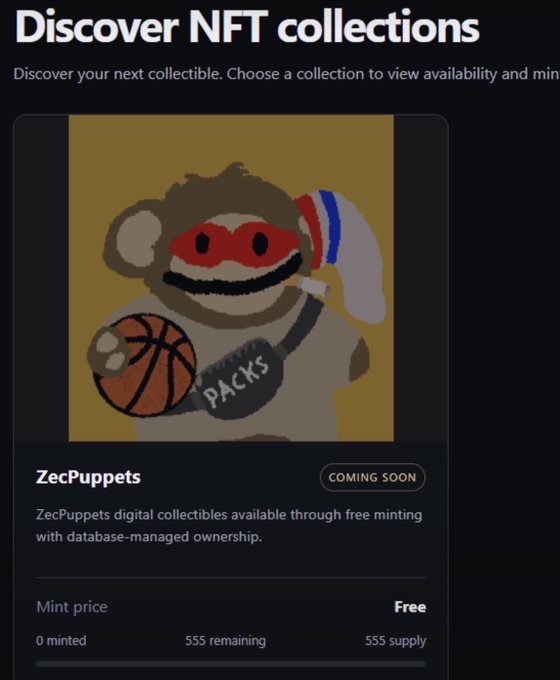 An NFT collection page for 'ZecPuppets' displays a digital puppet mascot holding a basketball and wearing a 'PACKS' tag, with a 'Coming Soon' status, 0 minted, and a free mint price for a supply of 555.